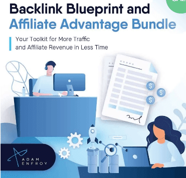 Adam Enfroy Backlink Blueprint & Affiliate Advantage Bundle download course