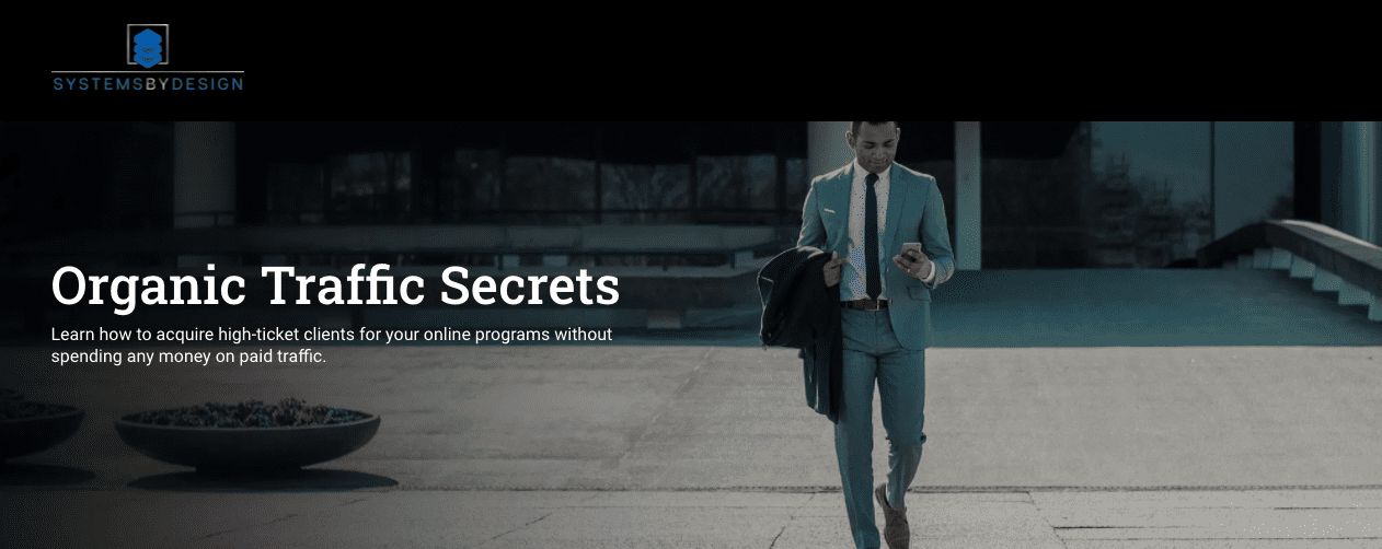 Systems By Design  Organic Traffic Secrets  download course